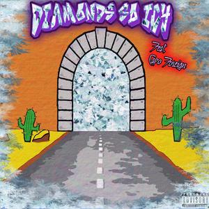 Diamonds So Icy (feat. Capo Foreign)