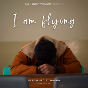 I Am Flying