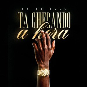 Ta Chegando a Hora (Ao Vivo)