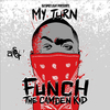 Funch the Camden Kid - My Time (feat. Haven)