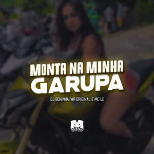 Monta na Minha Garupa