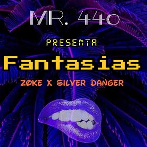 Fantasias (Zoke, Silver Danger)