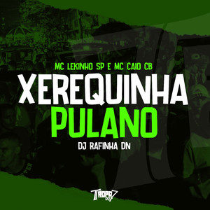 Xerequinha pulano