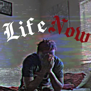 Life Now
