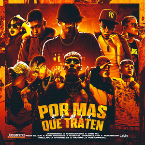 Por Mas Que Traten (Remix)