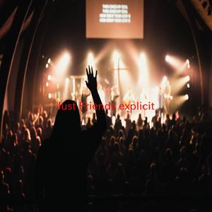 Just Friends (explicit) (Tribute version originally performed by Hayden James feat. Boy Matthews)