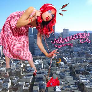 MANHATER!