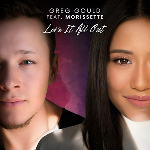 Love It All Out (feat. Morissette)
