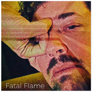 Fatal Flame I