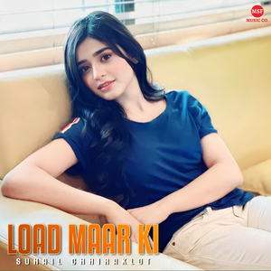 Load Maar Ki