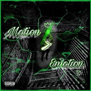 Motion>Emotion