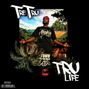 TRULife Baby (Outro)