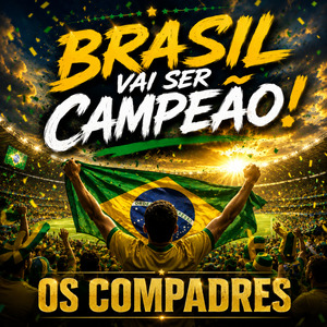 BRASIL VAI SER CAMPEÃO!