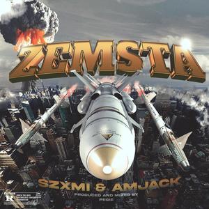 Zemsta (feat. Szxmi & Amjack)