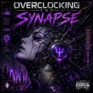 Overclocking The Synapse