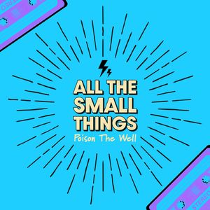 All the Small Things