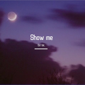 Show me