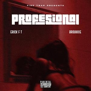 Profesional (feat. Broukkie)