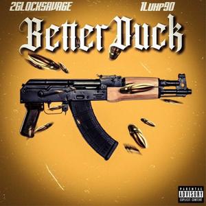 Better Duck