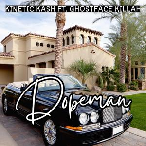 Dopeman (feat. Ghostface Killah)