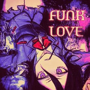 Funk Love