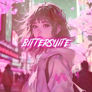 Bittersuite (Nightcore)