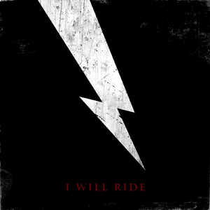 I Will Ride