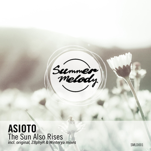 The Sun Also Rises (Original Mix)