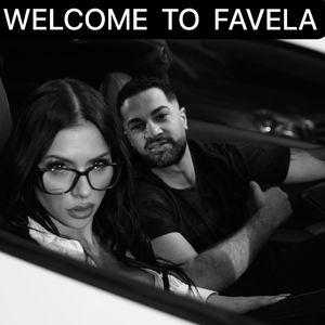 WELCOME TO FAVELA