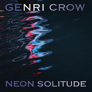 Neon Solitude