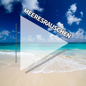 Meeresrauschen für innere Ruhe