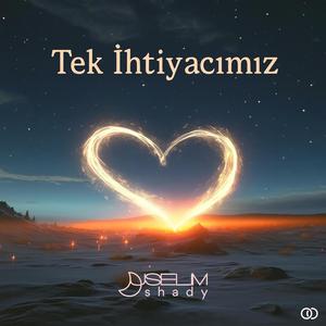 Tek İhtiyacımız