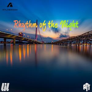 Rhythm of the Night (Joyful Pt.Ⅱ)