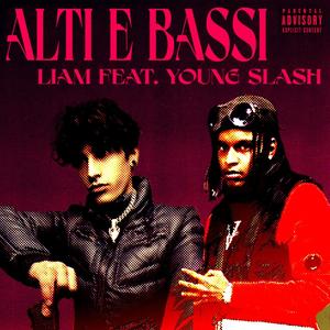 Alti e bassi (feat. Young Slash)