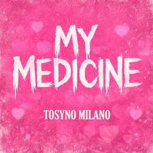 My Medicine