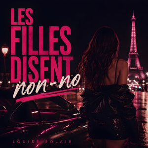 Les Filles Disent Non-No