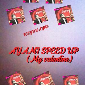 AYAMI(speed up)