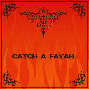 Catch A Faya (NouveauBeats Remix)