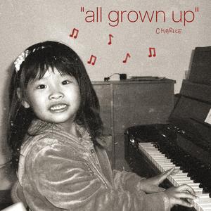 "all grown up" (live)