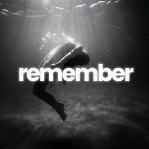 Remember