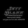 Jett Blakk - Rock Revolution (feat. Rudy Sarzo & Joel Hoekstra)