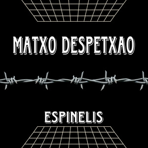 MATXO DESPETXAO