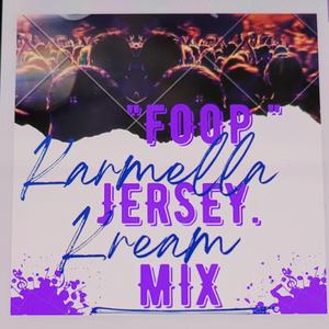 Foop (Jersey Mix)