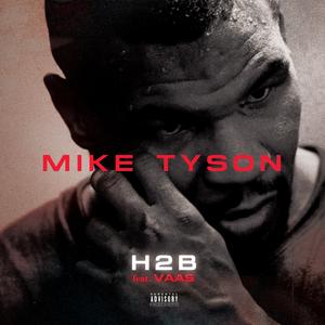 Mike Tyson (feat. VAAS)