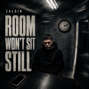 Room Won’t Sit Still