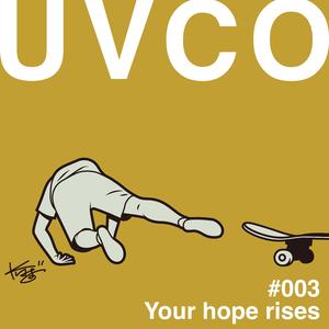 #003 Your hope rises