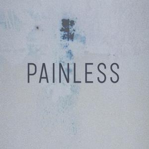 Painless