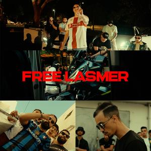 Free Lasmer (feat. Helmi Sa7bi, Jo, La Brack & Joujma)