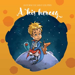 Chapter 18: A kis herceg nekivágott a sivatagnak, de nem találkozott, csak egy virággal