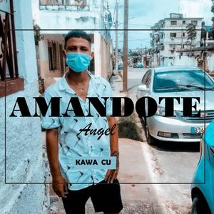 Amandote (feat. Angel)